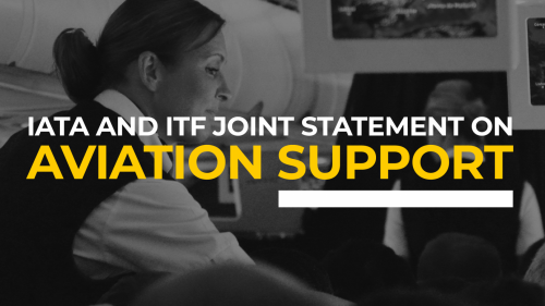 IATA and ITF joint statement on aviation support