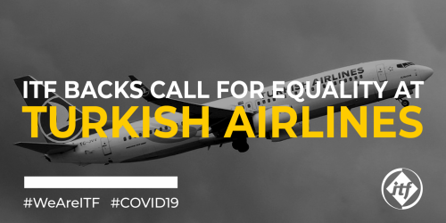 ITF backs call for equality at Turkish Airlines